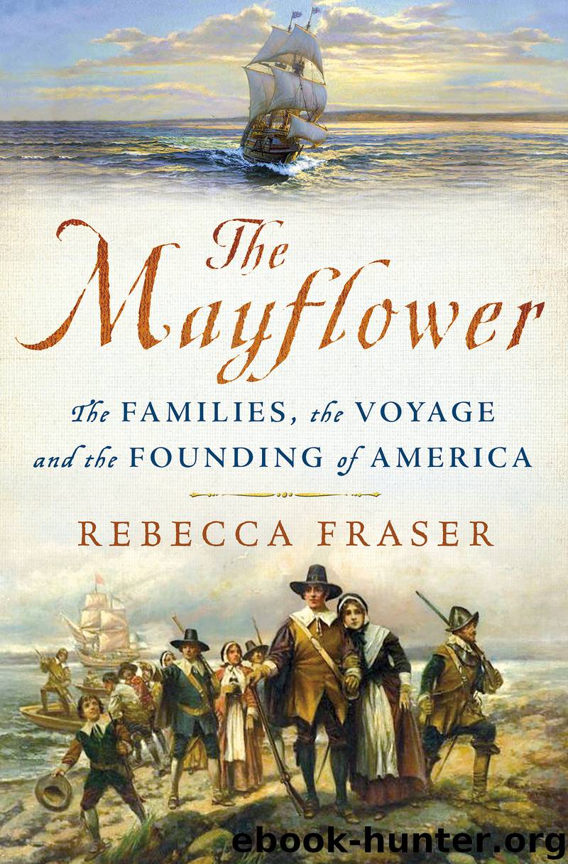 The Mayflower by Rebecca Fraser