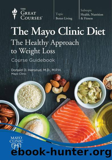 The Mayo Clinic Diet-The Healthy Approach to Weight Loss by Unknown