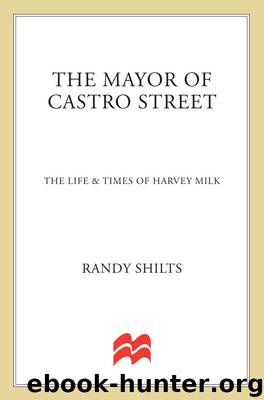 The Mayor of Castro Street by Randy Shilts