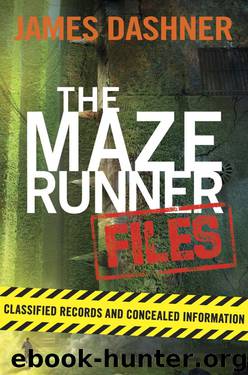 The Maze Runner Files by James Dashner