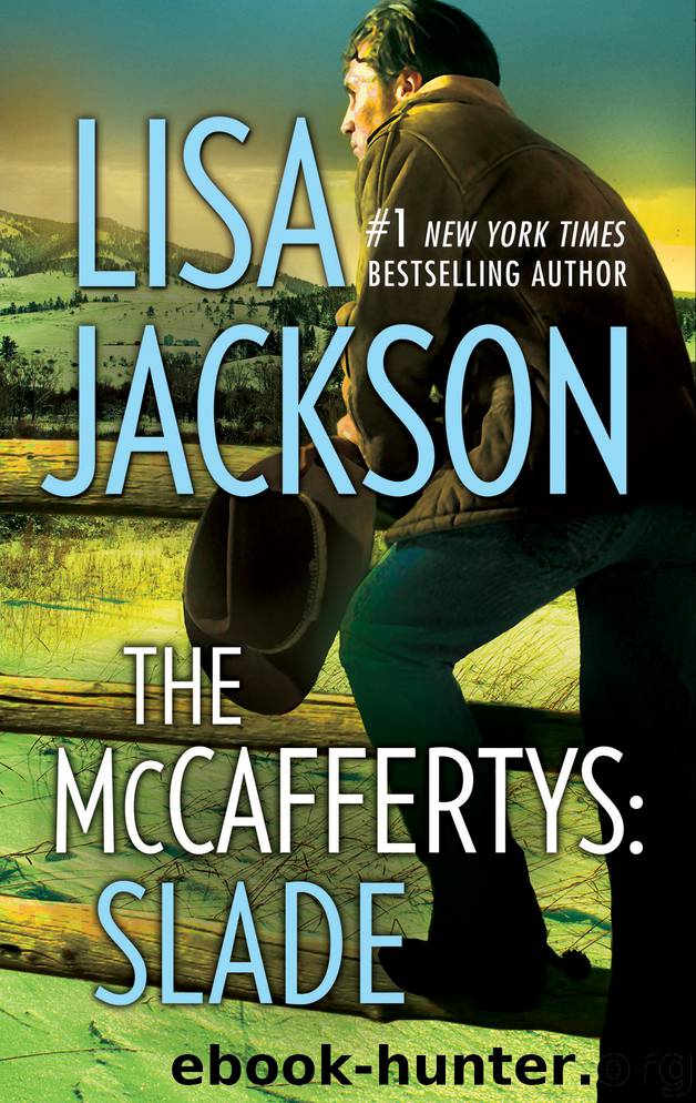 The McCaffertys: Slade by Lisa Jackson