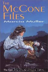 The McCone Files by Marcia Muller