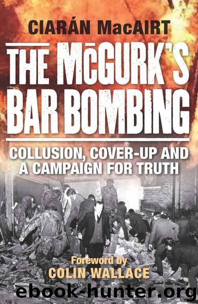 The McGurks Bar Bombing by Ciarán MacAirt