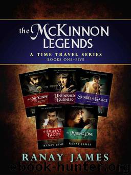 The McKinnon Legends A Time Travel Series by Ranay James