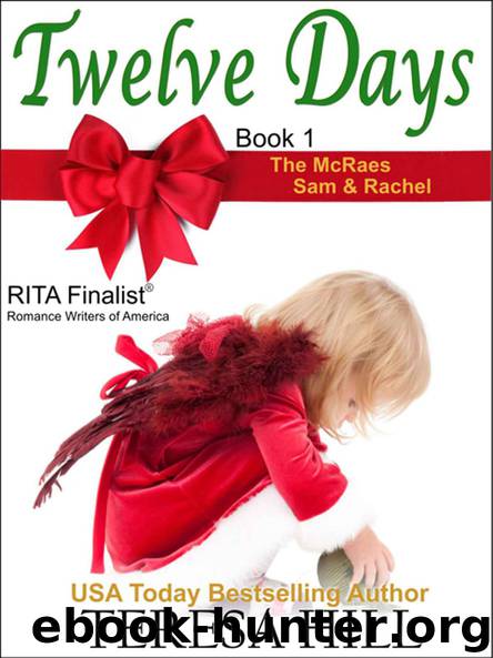 The McRae Series 01 - Twelve Days Sam and Rachel by Hill Teresa