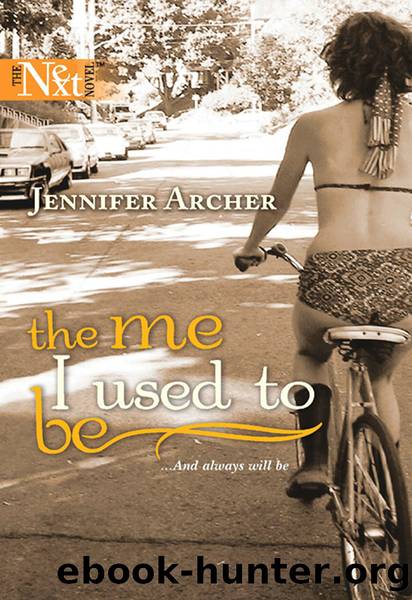 The Me I Used To Be by Jennifer Archer