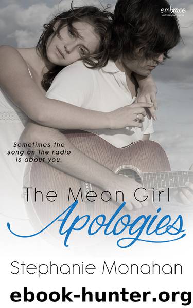 The Mean Girl Apologies by Stephanie Monahan