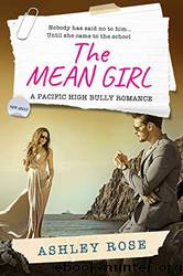 The Mean Girl by Ashley Rose