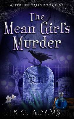 The Mean Girl's Murder by K.C.Adams
