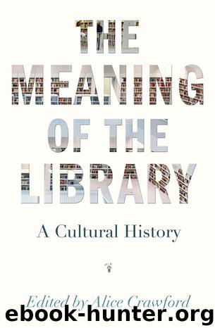 The Meaning of the Library by unknow