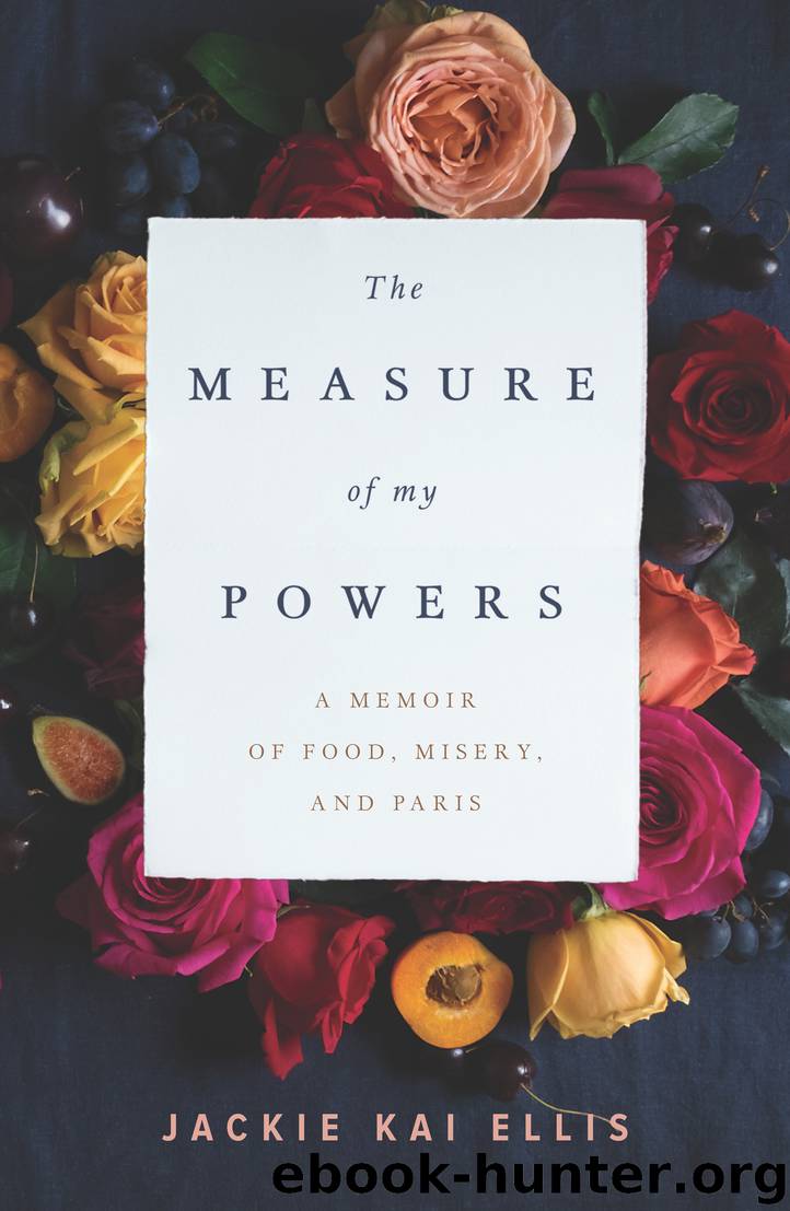 The Measure of My Powers by Jackie Kai Ellis