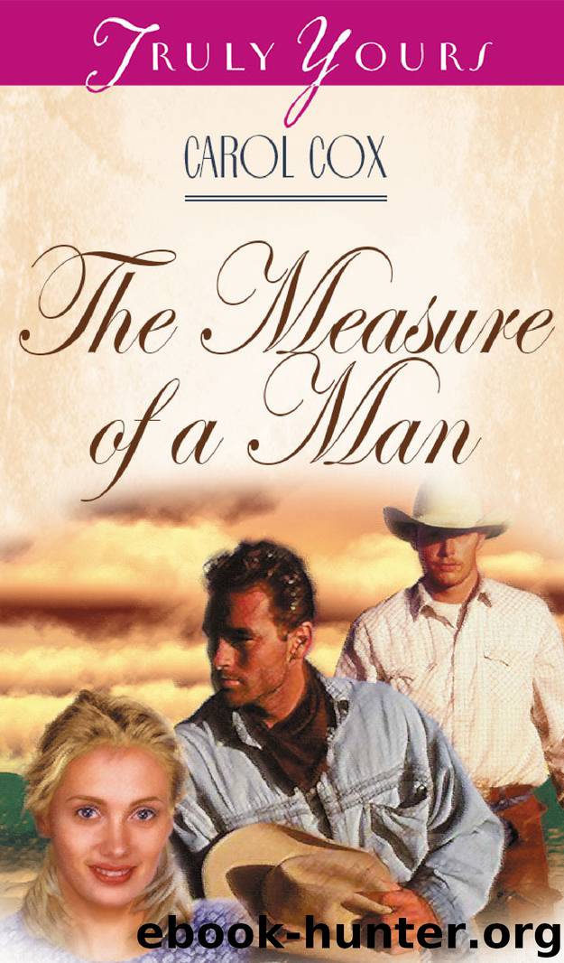 The Measure of a Man by Carol Cox
