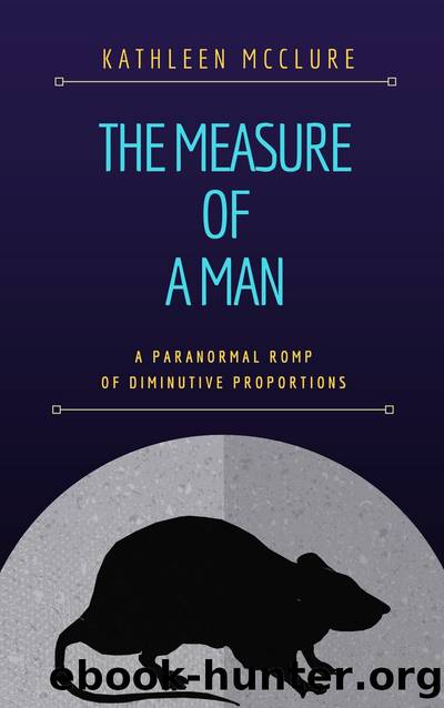 The Measure of a Man by Kathleen McClure