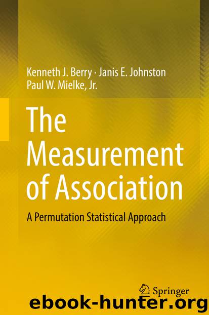 The Measurement of Association by Kenneth J. Berry & Janis E. Johnston & Paul W. Mielke