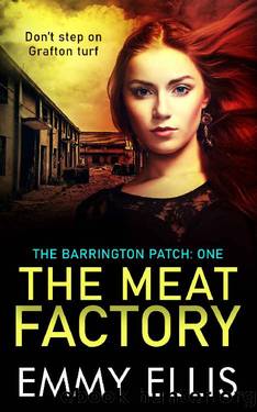 The Meat Factory (The Barrington Patch Book 1) by Emmy Ellis