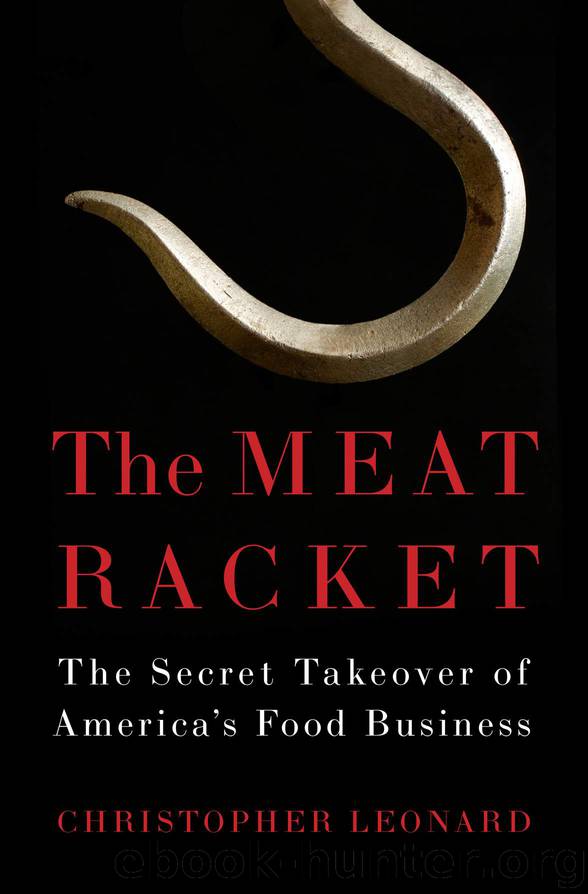 The Meat Racket: The Secret Takeover of America’s Food Business by Leonard Christopher