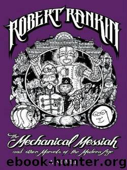 The Mechanical Messiah and Other Marvels of the Modern Age by Robert Rankin