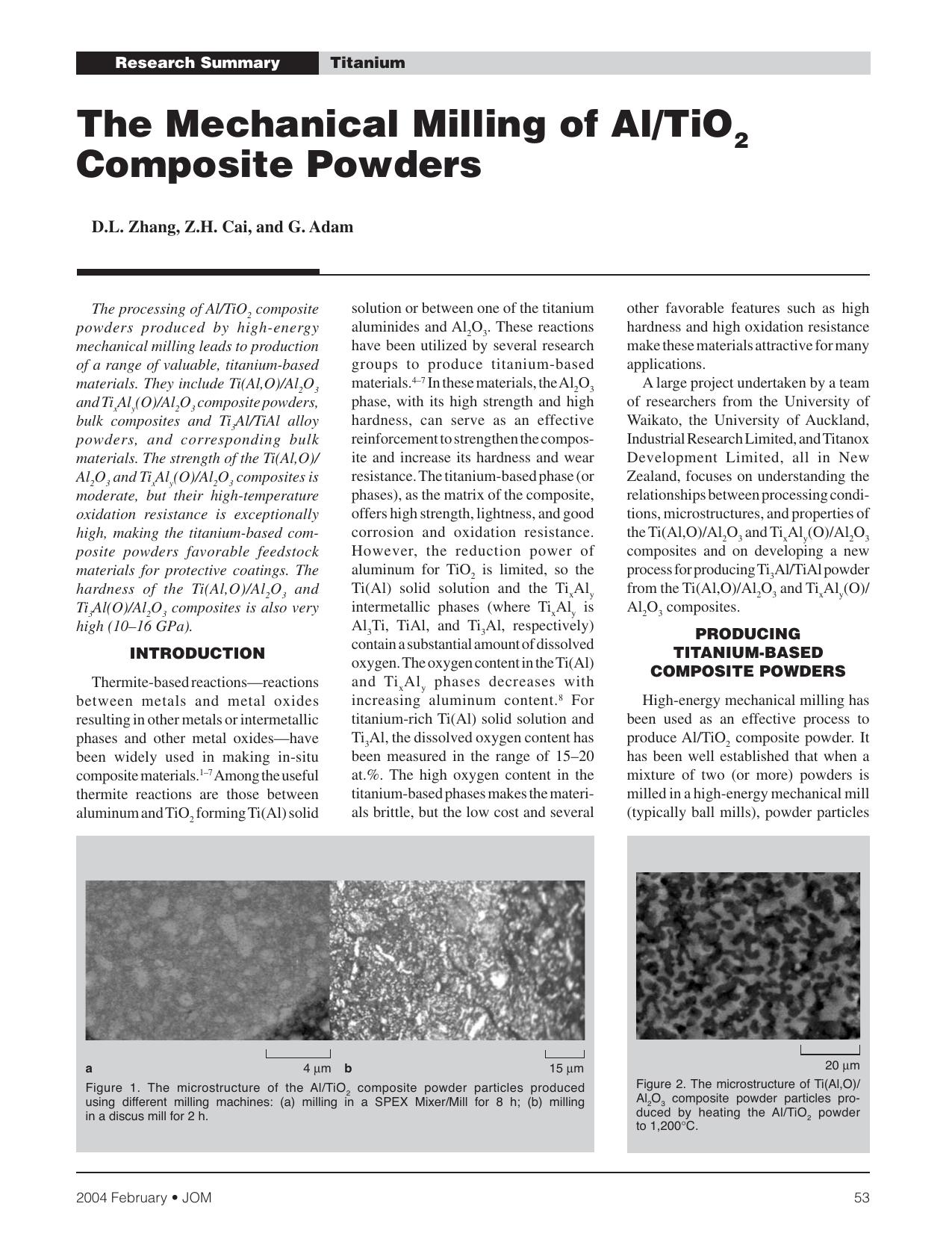 The Mechanical Milling of AlTiO2 Composite Powders by D.L. Zhang Z.H. Cai and G. Adam