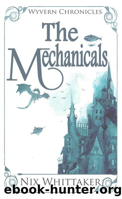 The Mechanicals by Nix Whittaker