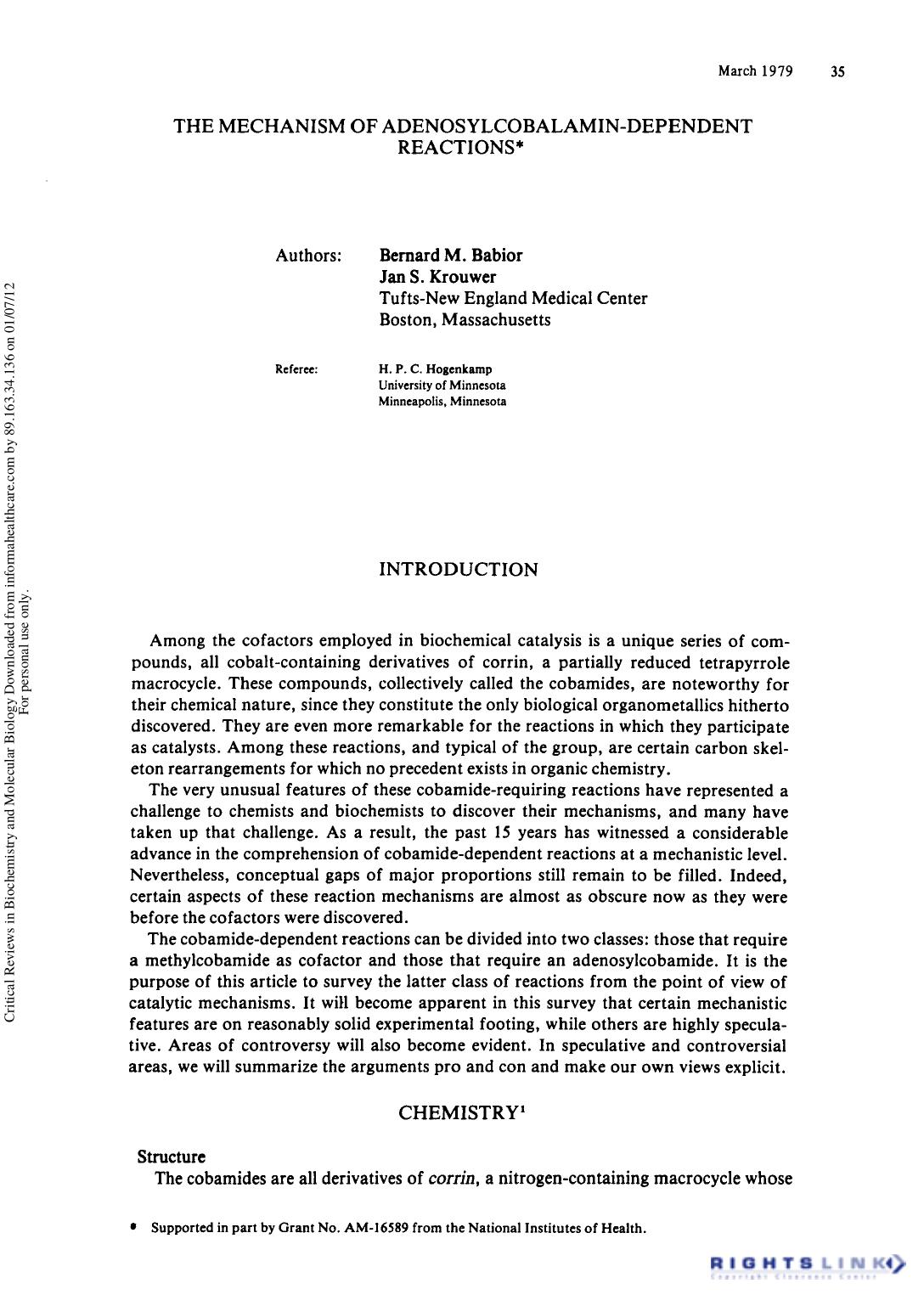 The Mechanism of Adenosylcobalamin-Dependent Reaction by Bernard M. Babior Jan S. Krouwer & H. P. C. Hogenkamp