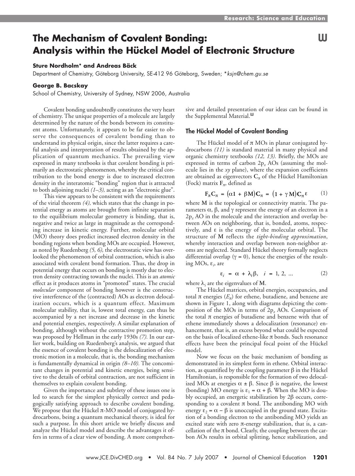 The Mechanism of Covalent Bonding: Analysis within the Hï¿½ckel Model of Electronic Structure by Sture Nordholm Andreas B−ck and George B. Bacskay