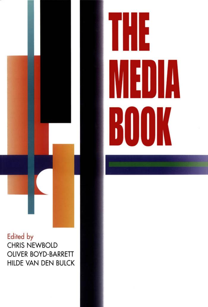 The Media Book (Hodder Arnold Publication) by Chris Newbold