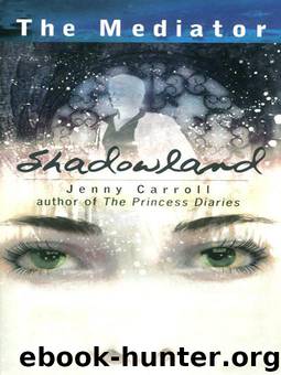 The Mediator 01 - Shadowland by Meg Cabot