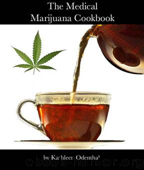 The Medical Marijuana Cookbook by Odenthal Kathleen
