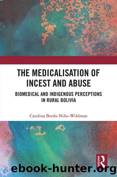 The Medicalisation of Incest and Abuse by Carolina Borda-Niño-Wildman