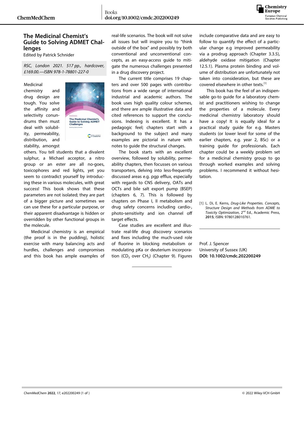 The Medicinal Chemist's Guide to Solving ADMET Challenges. Edited by Patrick Schnider by Unknown