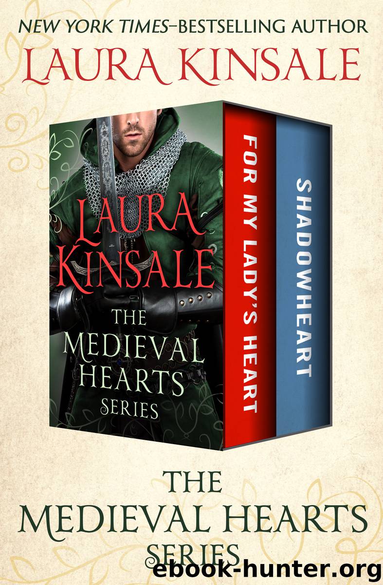 The Medieval Hearts Series by Laura Kinsale
