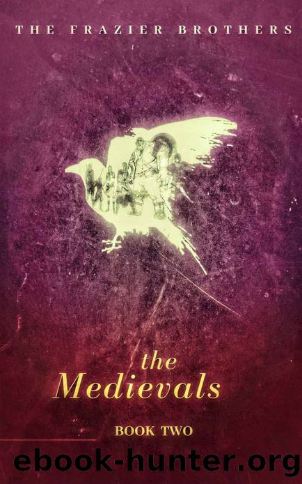 The Medievals 2 by Frazier Brothers