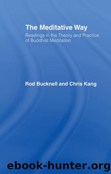 The Meditative Way by Roderick Bucknell Chris Kang