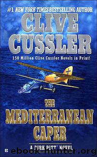 The Mediterranean Caper [Dirk Pitt 1] by Clive Cussler