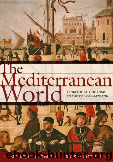 The Mediterranean World by Monique O'Connell & Eric R Dursteler