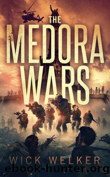 The Medora Wars: (Medora Book Two) by Wick Welker