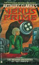 The Medusa Encounter by Paul Preuss