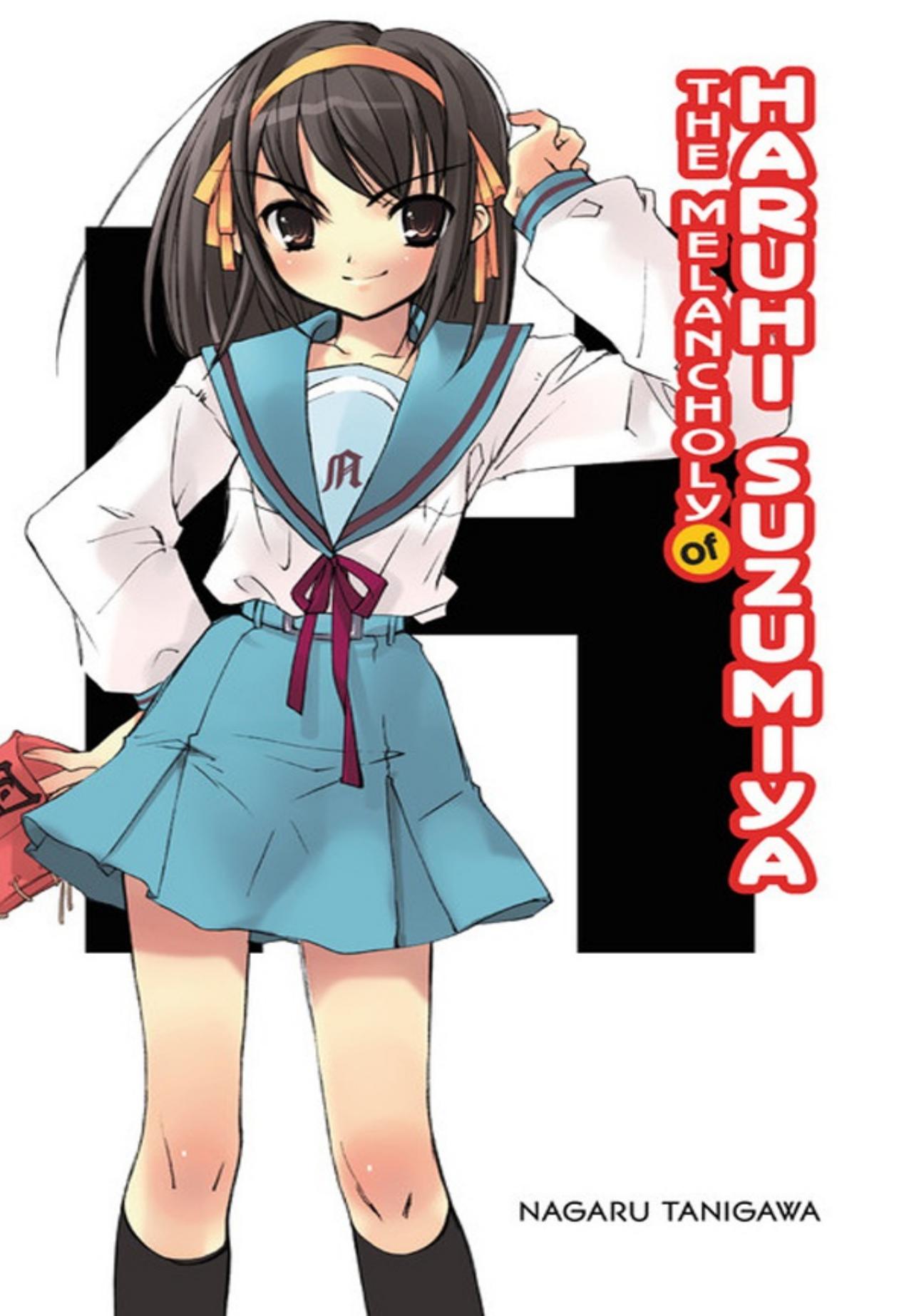 The Melancholy of Haruhi Suzumiya by Nagaru Tanigawa