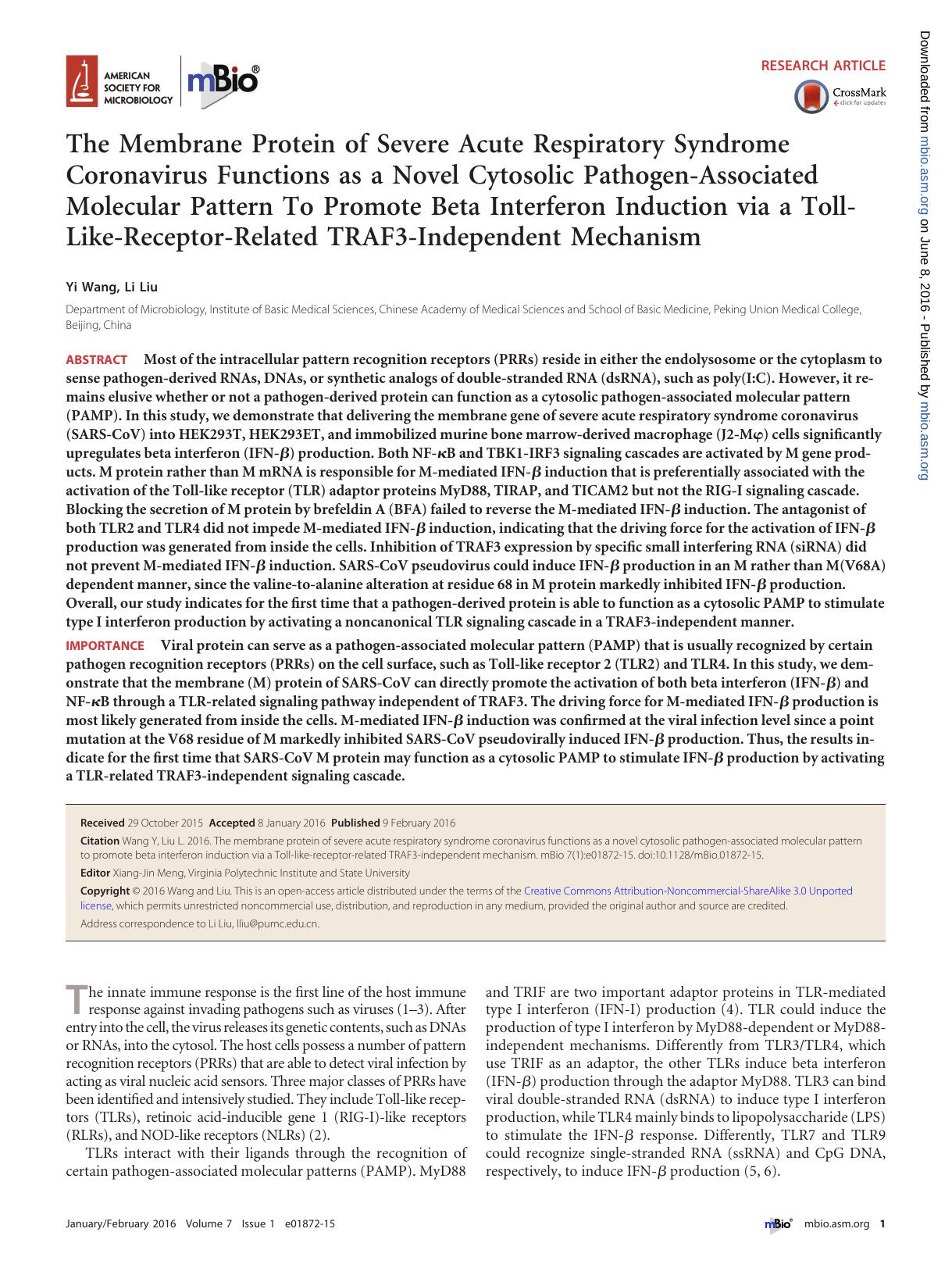 The Membrane Protein of Severe Acute Respiratory Syndrome Coronavirus Functions as a Novel Cytosolic Pathogen-Associated Molecular Pattern To Promote Beta Interferon Induction via by Unknown