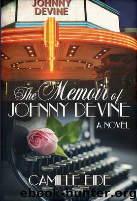 The Memoir of Johnny Devine by Camille Eide