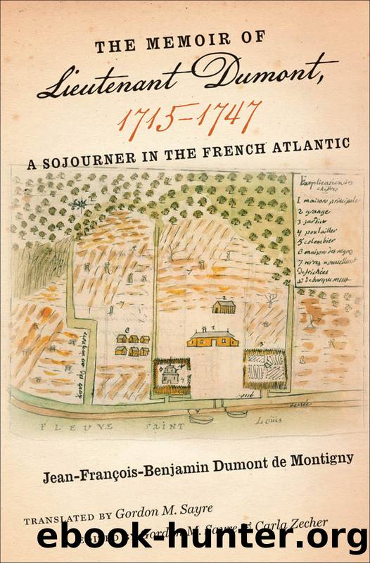 The Memoir of Lieutenant Dumont, 1715â1747 by Gordon M. Sayre