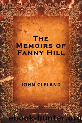 The Memoirs of Fanny Hill by John Cleland