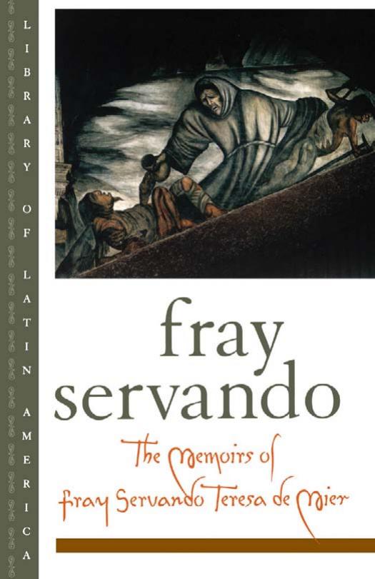The Memoirs of Fray Servando Teresa de Mier (Library of Latin America) by Fray Servando Teresa de Mier