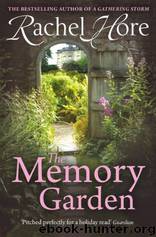 The Memory Garden by Rachel Hore