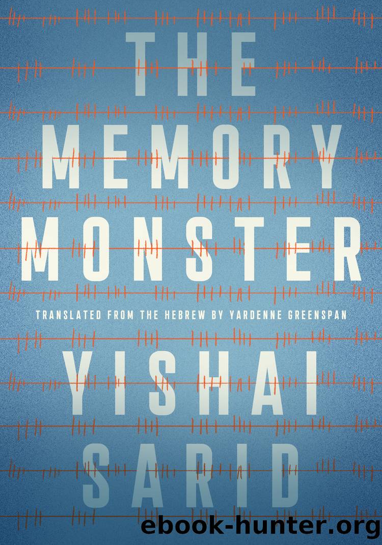The Memory Monster by Yishai Sarid