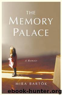 The Memory Palace by Mira Bartók