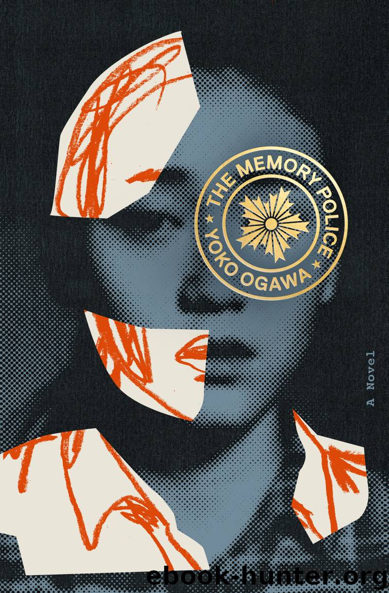 The Memory Police by Yoko Ogawa