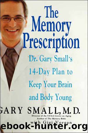The Memory Prescription by Gary Small