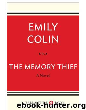 The Memory Thief by Colin Emily