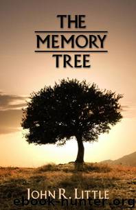 The Memory Tree by John R. Little